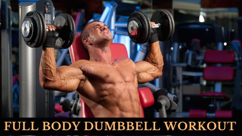 full body dumbbell workout