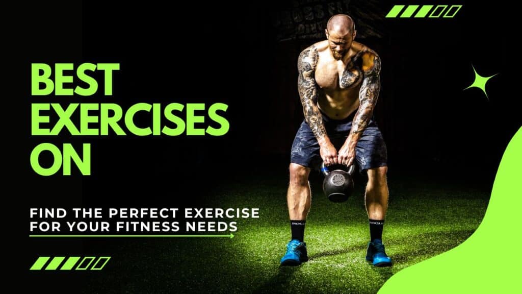 Best Exercises For Any Muscle Group