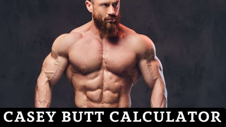 Casey Butt Calculator