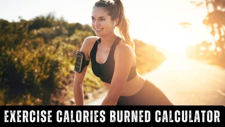 Exercise Calories Burned Calculator