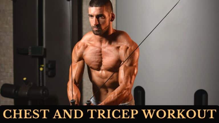 Best Chest and Tricep workout plans and Exercises